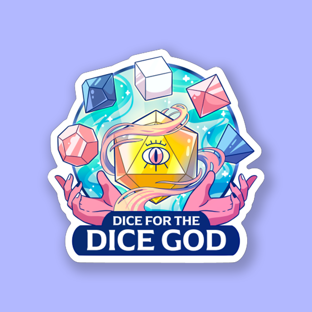 Dice For The Dice God DnD Sticker - Colorful DnD dice floating around a glowing yellow eye in a jar with pink hands and text Dice for the Dice God.