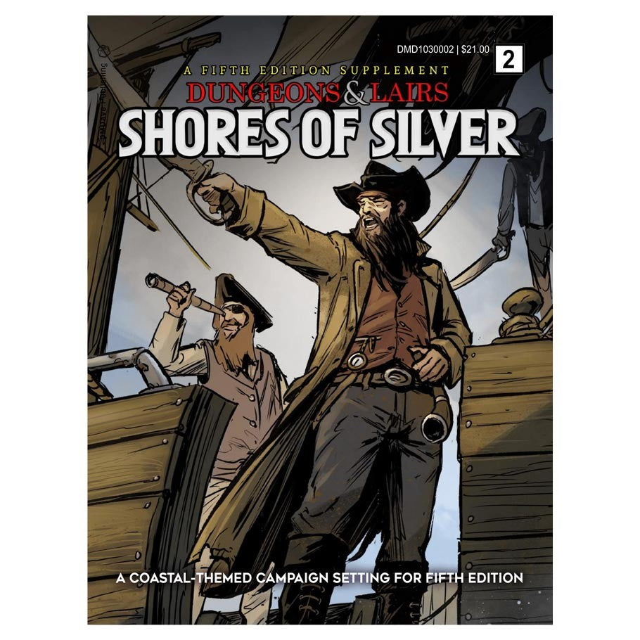 Dungeons & Lairs: Shores of Silver - Cover art of Dungeons & Lairs Shores of Silver book featuring a bearded man in brown coat and hat brandishing a sword on a.