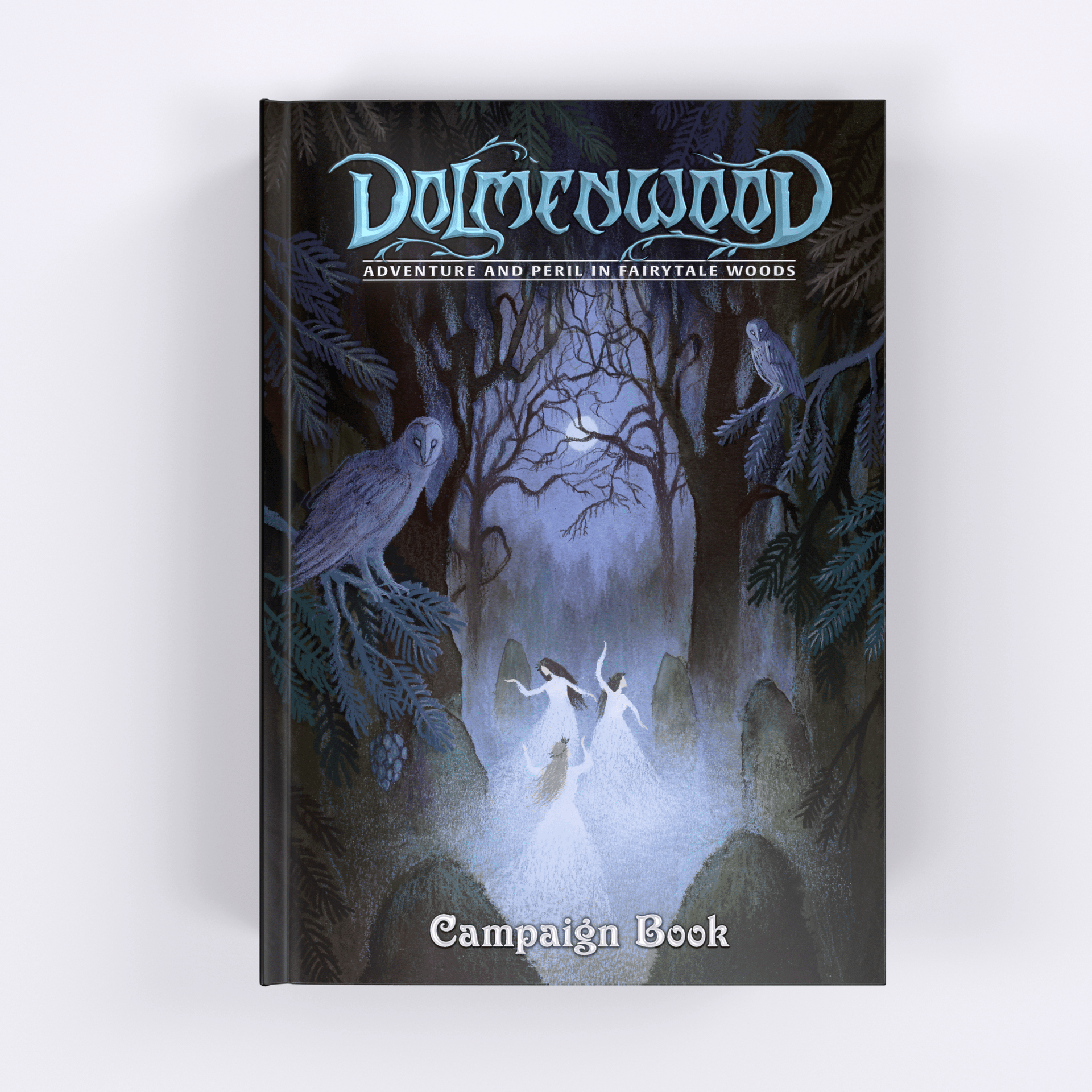 Dolmenwood: Adventure & Peril in Fairytale Woods: Campaign Book - Dark forest scene with twisted trees, a glowing ghostly figure, and a crow on the cover of Dolmenwood campaign book.