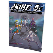 D&D 5E: Anime 5E Adventures Volume 1: Shadow Threats - Shadow Threats".
