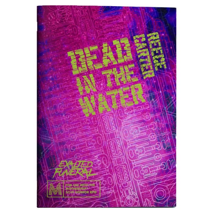 Mothership: Dead in the Water - Purple and pink sci-fi book cover with circuit-like patterns and bright yellow title Dead in the Water.