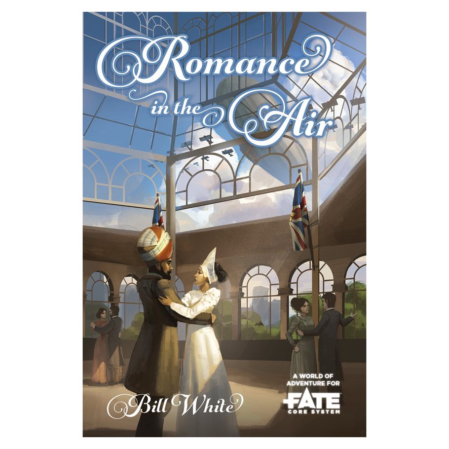 Fate Core: Romance in the Air (Softcover) - Softcover Fate Core RPG book titled Romance in the Air with illustration of a couple dancing under a glass dome ceiling.