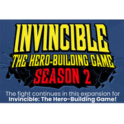 Invincible: The Hero-Building Game- Season 2 Expansion