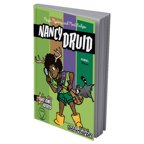 Nancy Druid - Green-covered book titled Nancy Druid featuring a cartoon girl in a scout uniform with a raccoon and colorful nature-themed.