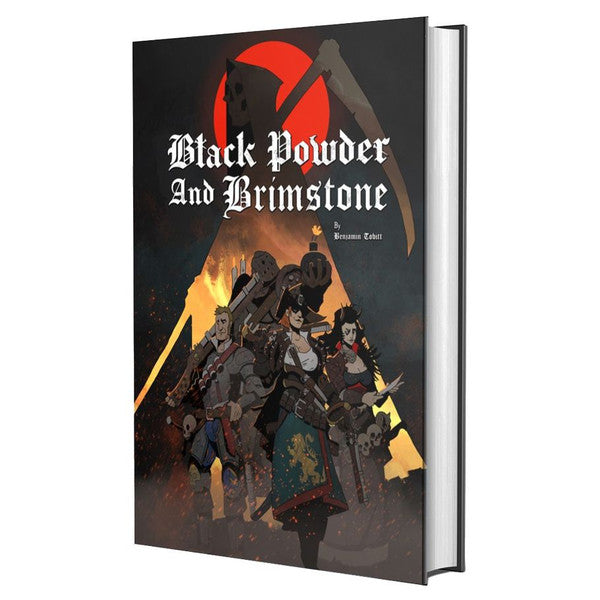 Black Powder and Brimstone - Black hardcover book titled Black Powder and Brimstone with dark fantasy warriors and a red symbol in the background.