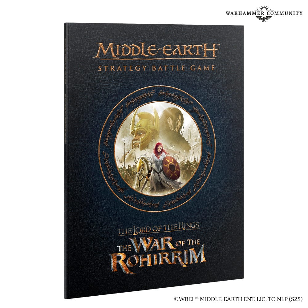 Middle-Earth Strategy Battle Game: The War of the Rohirrim - Dark blue hardcover book with gold lettering and a round illustrated emblem of warriors battling on the front cover.