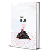 Adventure Writer: The Isle - Hardcover book titled "The Isle" with minimalist white cover, red and black volcano illustration emitting smoke, and.