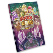 D&D 5E: Fool's Gold: Into the Bellowing Wilds - Colorful Dungeons & Dragons adventure book with cartoon characters and glowing crystals on the cover.