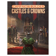 D&D 5E: Campaign Builder: Castles & Crowns - Book cover with medieval throne room scene, a robed figure with antlers in foreground, nobles standing around, warm dark.