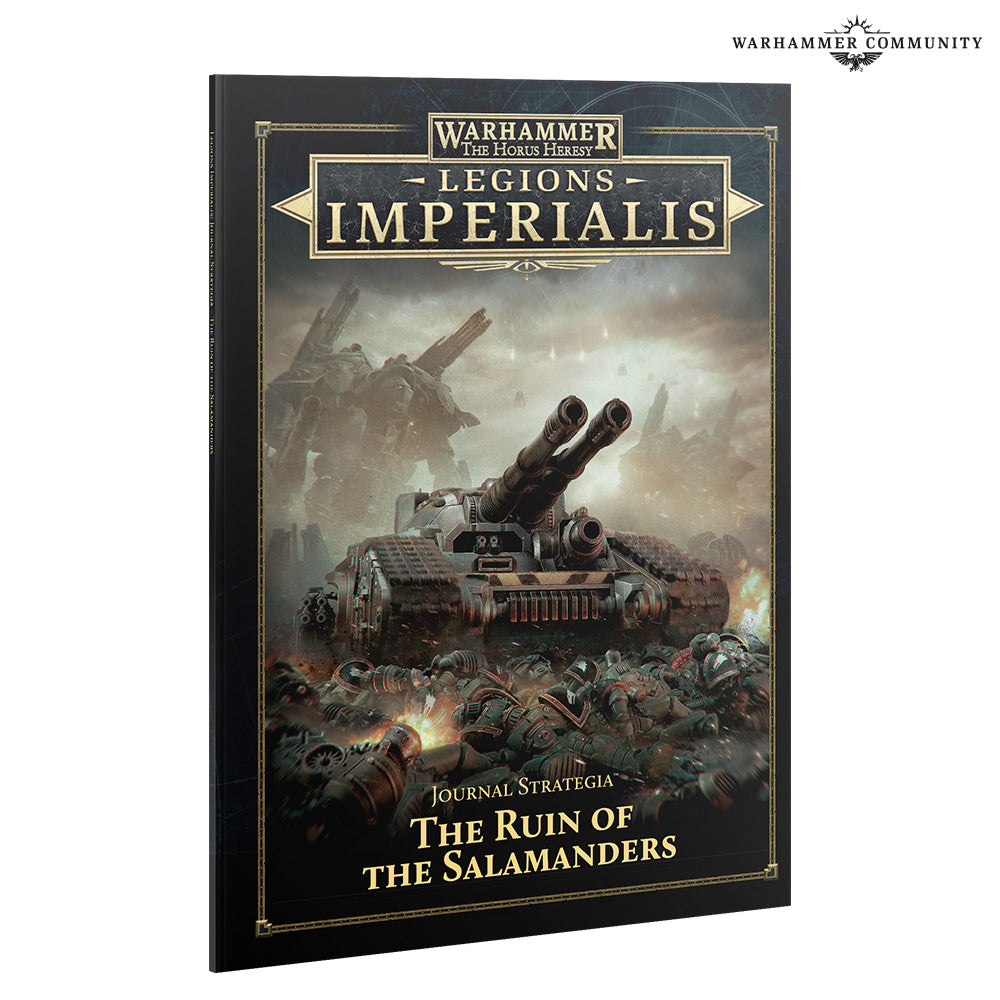 Warhammer: The Horus Heresy - Legions Imperialis - The Ruin of the Salamanders Journal Strategia (PREORDER) - Hardcover Warhammer Legions Imperialis journal with dark fantasy artwork of a battle tank and soldiers on cover.