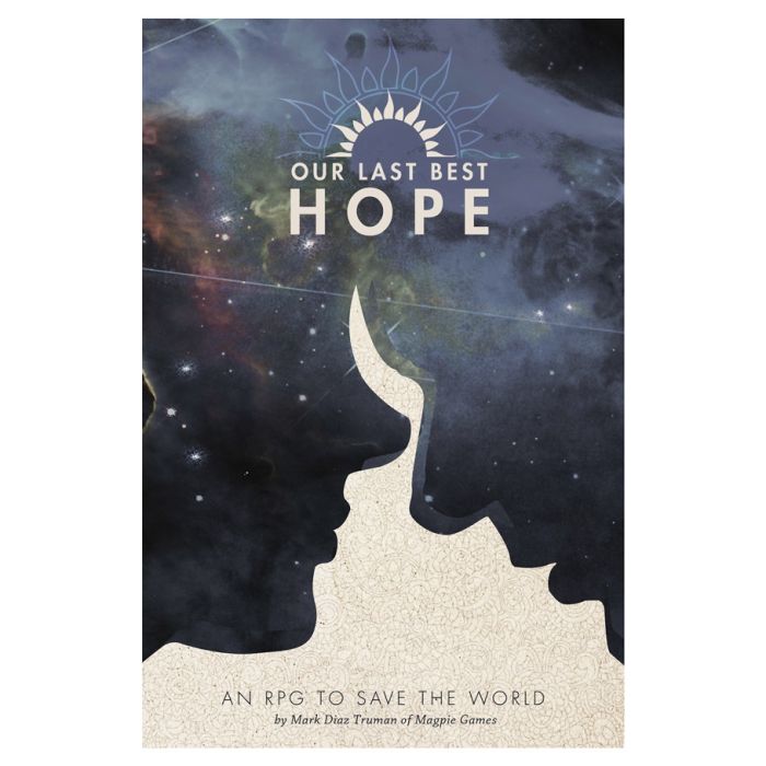 Our Last Best Hope - Book cover featuring two dark silhouetted faces in profile against a cosmic starry background, with gold text reading "Our.