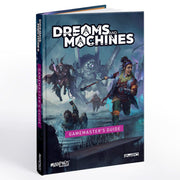 Dreams And Machines: Gamemasters Guide - Hardcover book titled Dreams and Machines Gamemaster's Guide with fantasy-style cover art featuring armed characters in a.