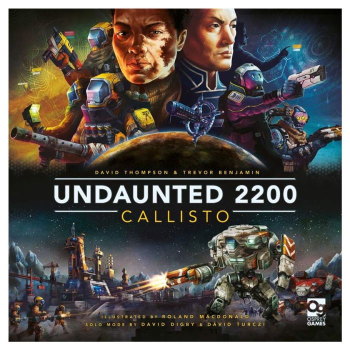Undaunted 2200: Callisto - Board game box with sci-fi artwork featuring intense characters, futuristic soldiers, and a mech robot against a dark cosmic