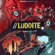 Luddite (PREORDER) - Board game box with red and black artwork featuring a group of robots with glowing blue eyes and a person wearing futuristic
