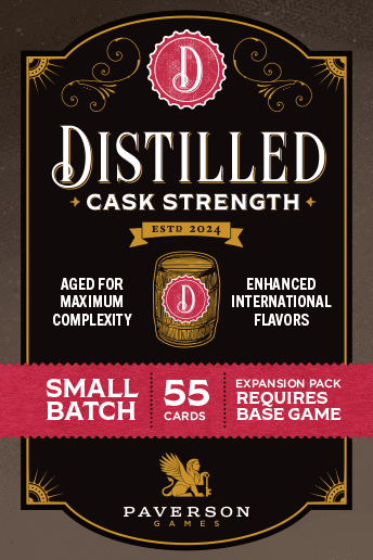 Distilled: Cask Strength (PREORDER) - Black and gold rectangular card box with red and white text for Distilled Cask Strength strategy game expansion pack,.