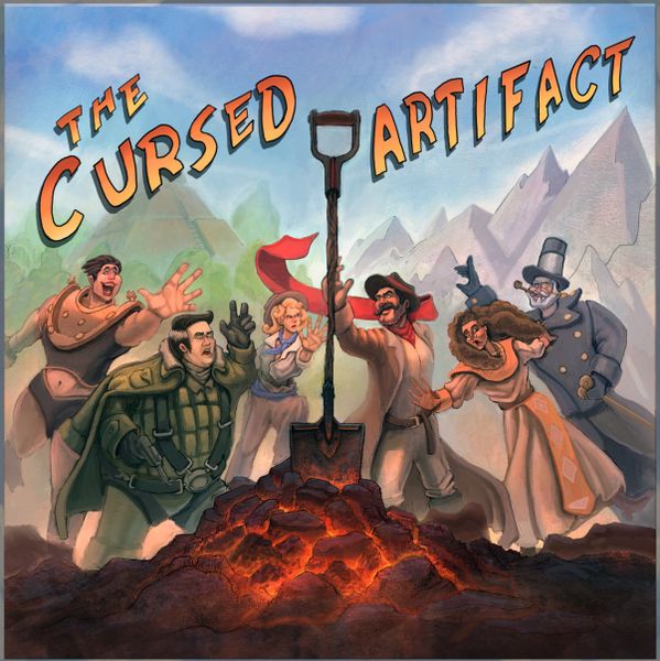The Cursed Artifact (PREORDER) - Colorful illustrated fantasy scene featuring six characters around a glowing, cursed shovel embedded in rocky ground.
