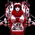 Off With Their Heads! (PREORDER) - Dark-themed card game box with a red, black, and white queen figure and stylized playing card suits background.