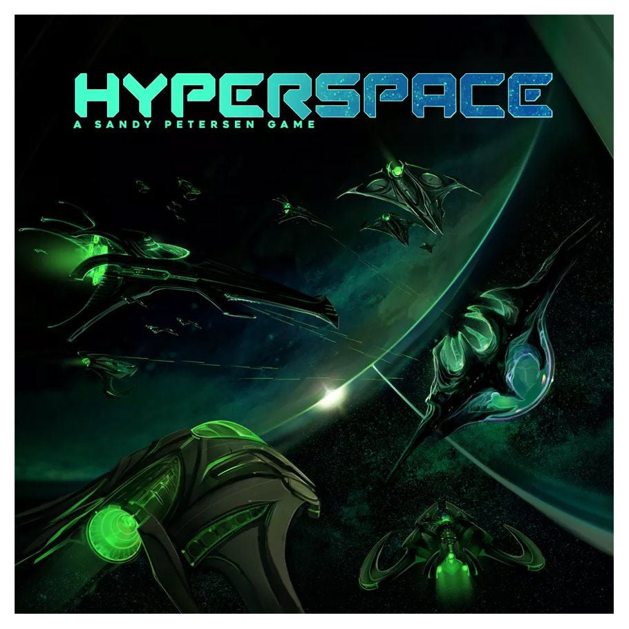 Hyperspace - Dark space scene with green-lit futuristic spacecraft near a large planet, "Hyperspace" title in blue letters.
