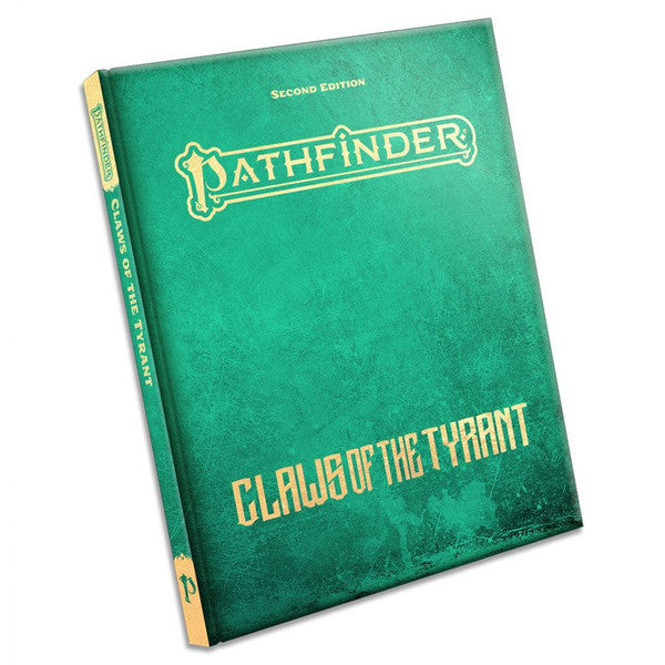 Pathfinder 2E: Adventure: Claws of the Tyrant Special Edition - Green hardcover Pathfinder book with gold embossed title "Claws of the Tyrant" and fantasy-style lettering on front and.
