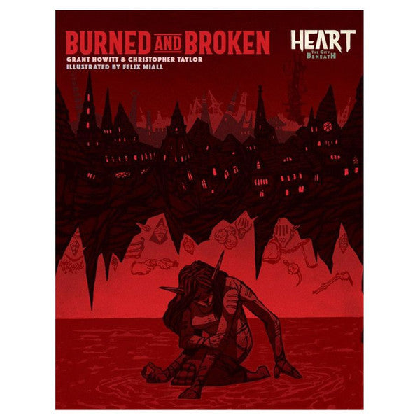 Heart: Burned and Broken - Dark red and black fantasy RPG book cover showing a man kneeling wounded against a fiery backdrop with shadowy castle.