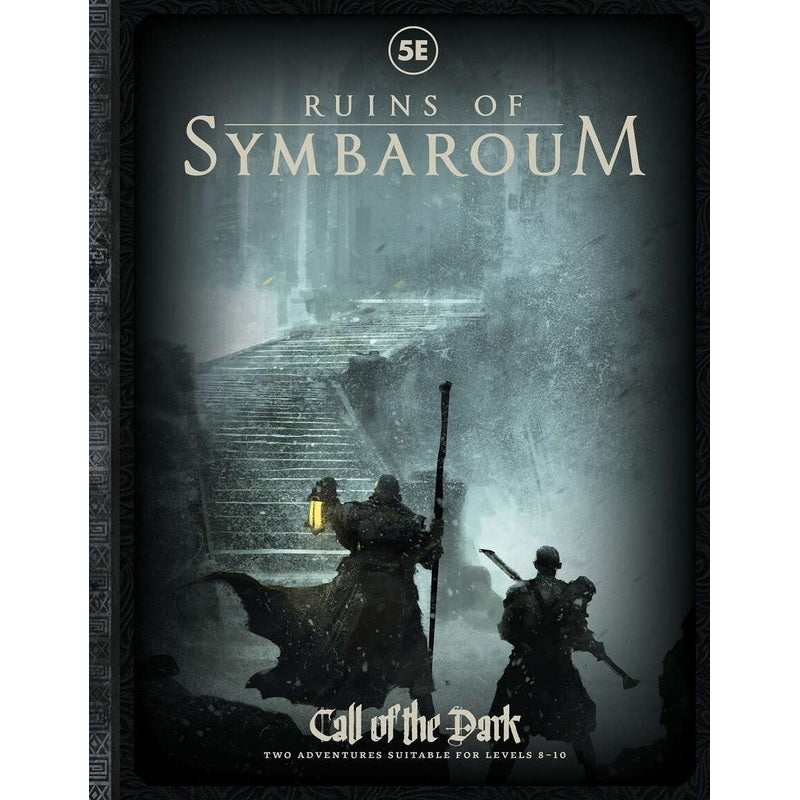 Ruins of Symbaroum RPG: Call of the Dark (5E) - Dark fantasy RPG cover featuring two adventurers with weapons ascending misty stone ruins under a cloudy sky.