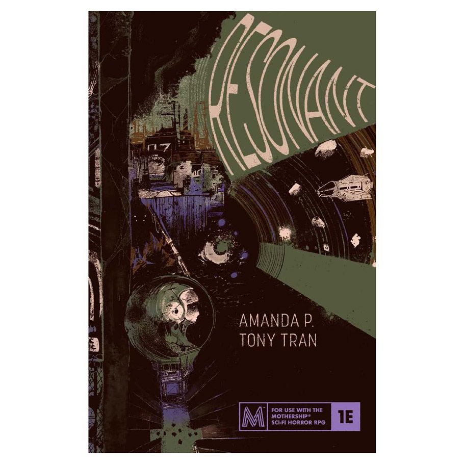 Mothership: Adventure: Resonant - Dark green book cover with stylized white spiral text "Resonant," featuring space and human figure illustrations.