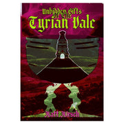 Adventure: Unbidden Gifts of the Tyrian Vale - Dark red book cover with neon green gothic text and a black chalice emitting green smoke at center.