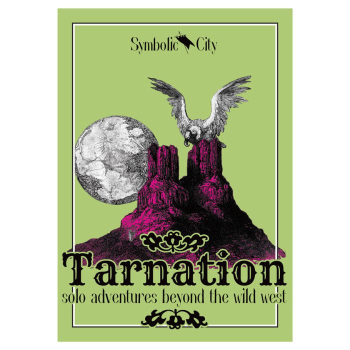 Tarnation RPG - Green book cover featuring purple rock formations, a soaring vulture, and a large moon with the title "Tarnation" in bold.