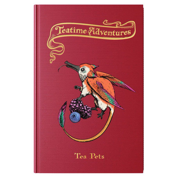 Teatime Adventures 2E: Tea Pets Core Rulebook - Red hardcover book with gold lettering titled Teatime Adventures featuring a colorful bird holding grapes on the cover.