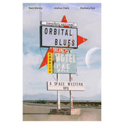 Orbital Blues - Retro roadside sign with red and white arrows, weathered text reading Orbital Blues Motel Café, set against a desert.