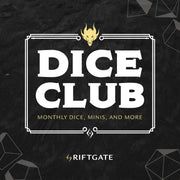 Dice Club - Black textured background with white bold "DICE CLUB" text, gold flame icon, and "MONTHLY DICE, MINIS, AND MORE" tagline.