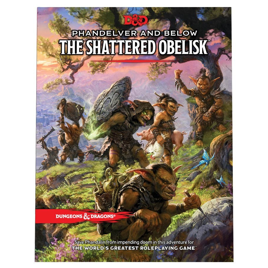 D&D 5E: The Shattered Obelisk - Colorful fantasy book cover showing adventurers battling near a large, cracked stone obelisk on a grassy hill under a.